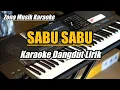 Download Lagu Sabu Sabu - Alam (Karaoke Tanpa Vocal)