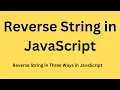 Reverse String using For Loop Function Spread Operator in JavaScript in Hindi