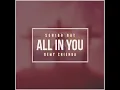 Download Lagu Senior Oat-All In You (feat. Kemy Chienda)