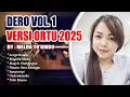 Download Lagu KUMPULAN LAGU DERO VOL.1 ( VERSI MUSIK_TEMPO DOE LOE )