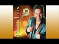 Mario Luis - Historia De Un Amor