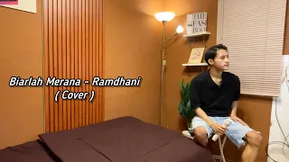 biarlah merana rita sugiarto cover ramdhani versi slow