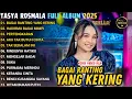 BAGAI RANTING YANG KERING - HADIRMU BAGAI MIMPI - TASYA ROSMALA FULL ALBUM TERBARU 2025 || OM ADELLA