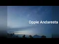 Download Lagu Oppie Andaresta
