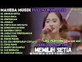Download Lagu MAHESA MUSIC LIVE PERFORM MEMILIH SETIA, GALA GALA, PERTEMUAN MAHESA TERBARU 2025