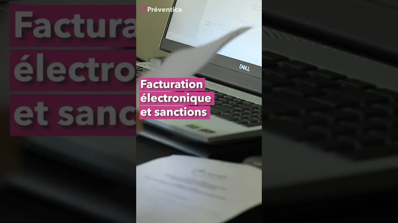 Facturation électronique pour les entreprises : les sanctions évoluent en septembre #RH #entreprise