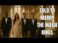 Download Lagu SHE WAS SOLD TO MARRY THE MAFIA KINGS— SPICY BILLIONAIRE ROMANCE AUDIOBOOK