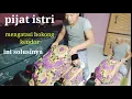Download Lagu pijat istri | pantat/bokong  istri anda kendor..? ini solusinya Genk...😀
