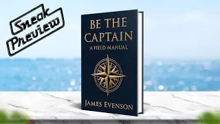 Sneak Preview of My Book: “Be The Captain”