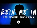 Download Lagu Sam Fender \u0026 Olivia Dean - Rein Me In (Lyrics)