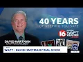 WAPT - Chief Meteorologist David Hartman s Final 6pm Newscast