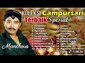 Download Lagu MANTHOUS FULL ALBUM CAMPURSARI PALING POPULER ll CAMPURSARI MANTHOUS 2025