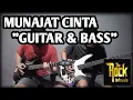 Download Lagu MUNAJAT CINTA - THE ROCK (T.R.I.A.D) Full Guitar \u0026 Bass Cover+Lirik