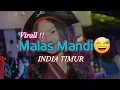 Download Lagu India Viral !! Malas Mandi 😅 (New Remix)