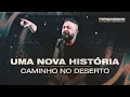 Download Lagu Fernandinho | Uma Nova História, Caminho No Deserto (Ao Vivo no Mineirão)