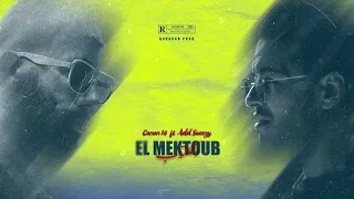 @adelsweezy Feat @didinecanon16.Officiel  - El Mektoub