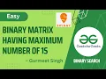 Binary matrix having maximum number of 1s Easy Problem GFG Problem of the Day POTD 12 March