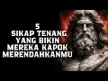 Lagu 5 Gerakan Diam yang Membuat Orang Menyesal Pernah Meremehkan Anda | Filsafat Stoikisme
