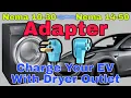 How to Charge Your EV with a Dryer Outlet Easy Affordable Solution