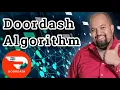 The Straight Up TRUTH About the Doordash Algorithm