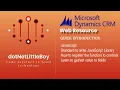 What is Web Resource How to use JavaScript How to use JavaScript function Dynamics CRM