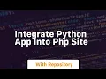 Integrate Python app into PHP site