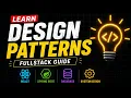 FullStack Design Patterns You MUST Know 2026