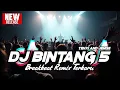Lagu DJ BINTANG 5 BREAKBEAT REMIX TERBARU 2025 - DJ BREAKBEAT FULL BASS 2025