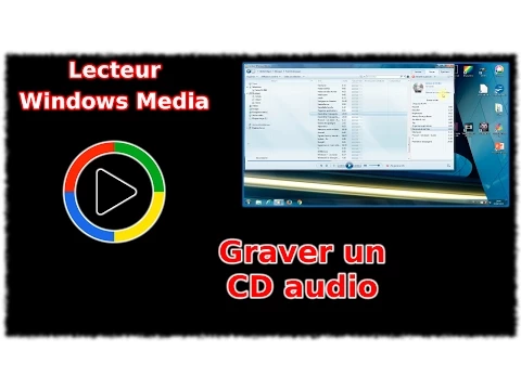 Download MP3 Tuto Lecteur Windows Media - Graver un CD audio