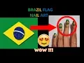 BRAZIL FLAG NAIL ART FLAGS OF THE WORLD