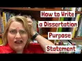 How to Write a Dissertation Purpose Statement