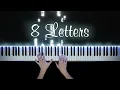 Download Lagu Why Don't We - 8 Letters | Piano Cover with Strings (with PIANO SHEET)