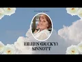 Funeral Mass for EILEEN DUCKY SINNOTT