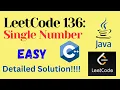 LeetCode 136 Single Number EASY C JAVA Optimal Approach Detailed Solution