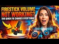 Firestick Volume Not Working This QUICK Fix Changes Everything