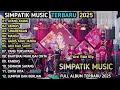 Download Lagu AYANG AYANG- GERIGIS - GADIS ATAU JANDA - SIMPATIK MUSIC FULL ALBUM 2025