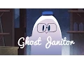 Ghost Janitor