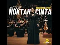 Noktah Cinta (Orchestra)