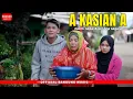 Download Lagu A KASIAN A - NAZMI NADIA X KRISHNA SAGARA