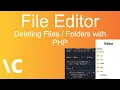 File Editor Ep 5 Deleting with PHP