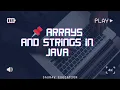 Lecture 9 Java Arrays Strings Explained Complete Guide with Examples