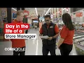 Day in the life of a Store Manager Coles Group