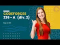 236 A Boy or Girl Codeforces Made Easy and Solved