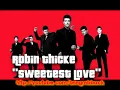 Robin Thicke - Sweetest Love NEW SINGLE R&B 2008