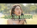 Lagu (COVER) ILUSI TAK BERTEPI - HIJAU DAUN | VERSI SANTAI LIRIK VIDEO | GANZMUSIC
