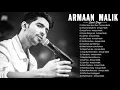 Download Lagu ARMAAN MALIK Best Heart Touching Songs || SONGS OF ARMAAN MALIK 2021 // Armaan Malik New Songs 2021