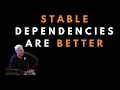 The stable dependency principle - Uncle Bob