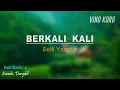 BERKALI KALI - KARAOKE -  SELFI YAMMA