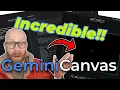 Gemini Collaborate with Canvas is AWESOME SEE Code HEAR Deep Research