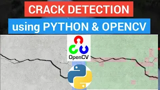 Crack Detection using OpenCV and Python Crack detection image processing Image Processing